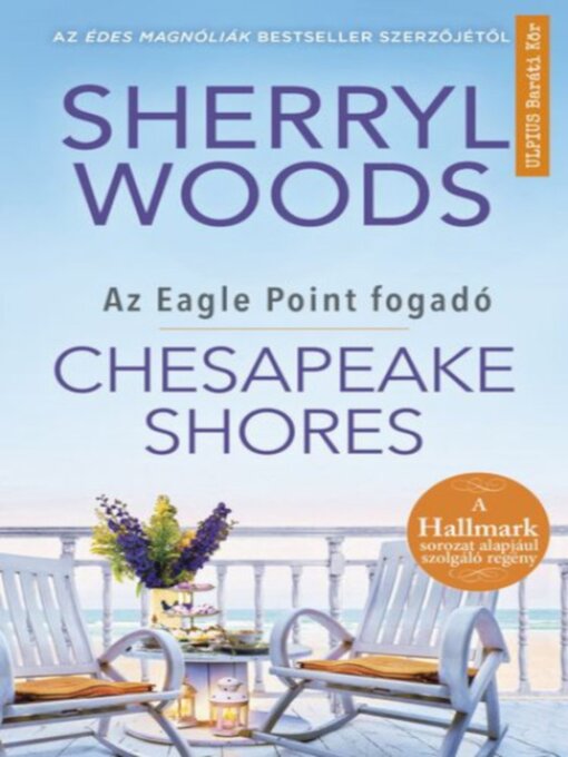 Title details for Chesapeake Shores by Sherryl Woods - Available